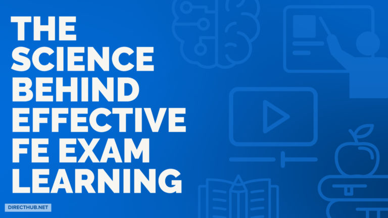 The Science behind Effective FE Exam Learning